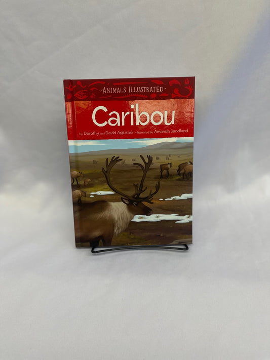 Caribou: Animal Illustrated