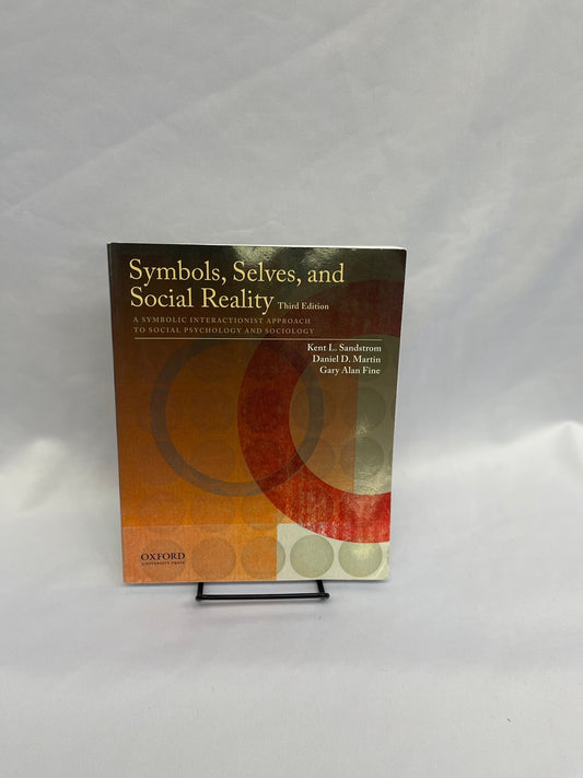 Symbols, Selves and Social Reality